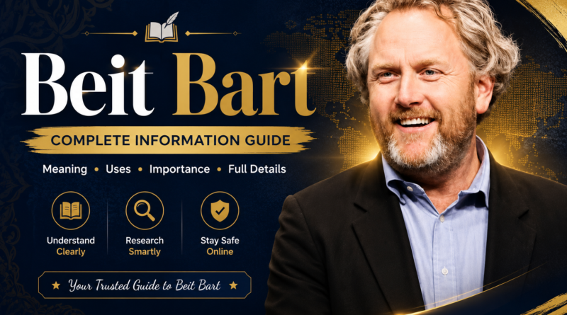 Beit Bart complete information guide featuring a professional portrait with a premium navy and gold editorial design.